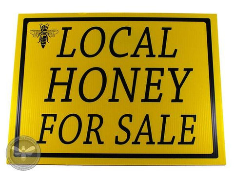 Local Honey For Sale - Sign